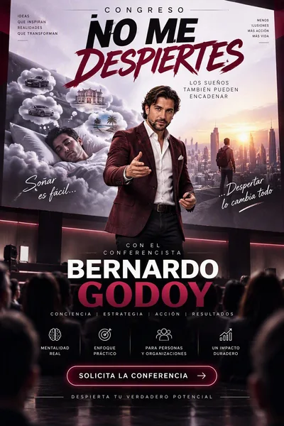 Cartel del congreso No me despiertes: Bernardo Godoy con traje guinda frente a una ciudad al atardecer